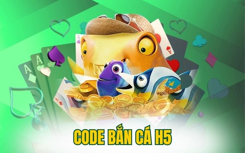 code ban ca h5